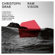 Review: Christoph Grab - Raw Vision